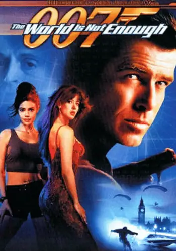 007 The World is Not Enough